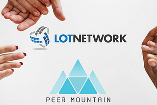 Peer Mountain Joins Google Founded LOT Network