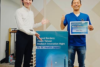 OUI Inc. won first place in the pitch contest in Japan-Taiwan Medtech Innovation Night