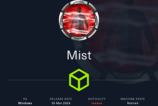 HackTheBox — Mist