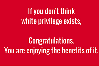 A Case Study in White Privilege