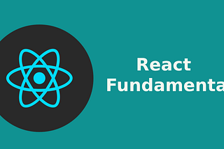 All the Fundamental Concepts of React.js