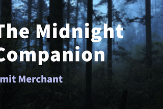 The Midnight Companion