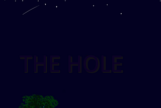Night — The hole