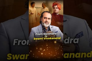 From Narendra to Swami Vivekanand || Acharya Prashant