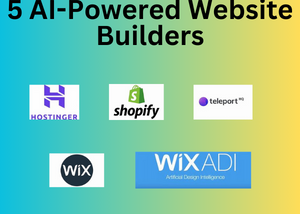 5 AI-powered website builders for easy website creation in 2024