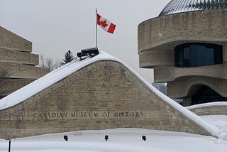 The outside and entrance to the Canadian History Museum.