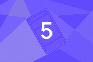 An illustration with the number 5 inside a phone screen