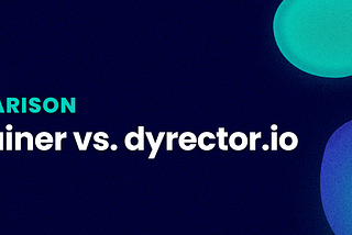 Portainer vs. dyrector.io: Which one is for you?