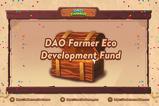 DAO Farmer Eco-Development Fund