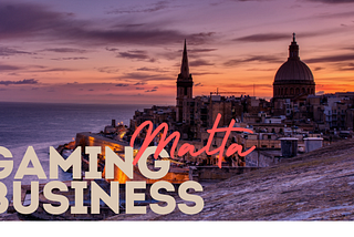 Gaming in Malta