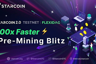 Starcoin 2.0 Testnet Phase II: FlexiDAG Pre-Mining Winners Announcement 🎉