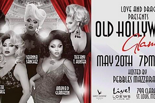 Old Hollywood Glam: Love and Drag presents some of the most exquisite drag you will ever witness…