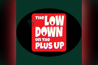 The Lowdown on the Plus-Up Episode Five: Rude Mechanicals — Jungle Cruise: The Early Years