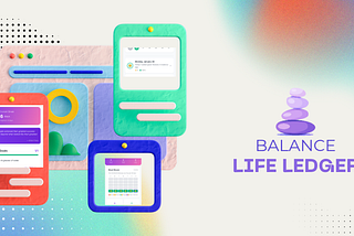 Balancing Act: Introducing Balance Life Ledger – Your Daily Companion for Clarity and Growth