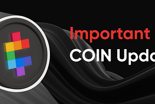 An Important Coin Update — Part One