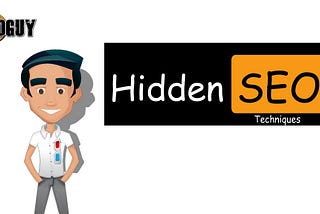 Hidden SEO Techniques which can boost your website traffic