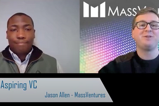 Aspiring VC #2 — Jason Allen (MassVentures)