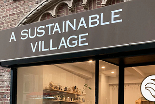 A Sustainable Village: The Zero-Waste Haven Making Sustainability Accessible