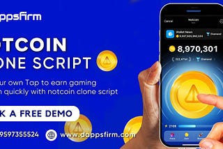 Build Your Own Tap-to-Earn Game Like Notcoin with Our Notcoin game Clone Script