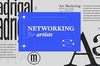 Networking for artists: the basics