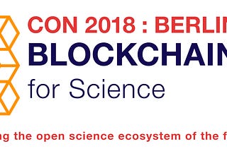 Blockchain For Science Con 2018 : Aftermath