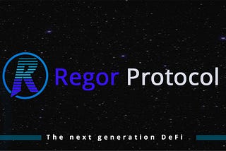 Regor Protocol, the next generation DeFi