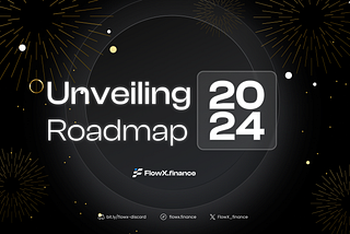 Unveiling the 2024 Roadmap