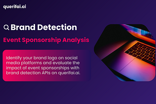 Brand Detection: Event sponsorship Analysis with querifai