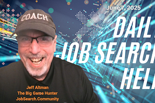 Daily Job Search Help: June 7, 2025