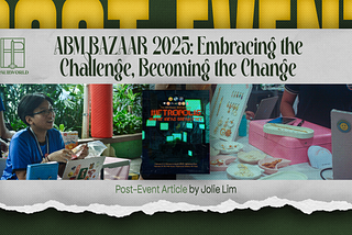 ABM BAZAAR 2025: Embracing the Challenge, Becoming the Change