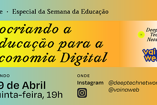 Live: Cocriando a Educação para a Economia Digital