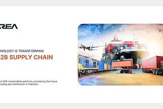 How Technology Is Transforming the B2B Supply Chain | Zarea Limited