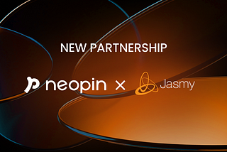NEOPIN Partners with Jasmy, exSony Executive’s Venture Company to Elevate Global Blockchain…