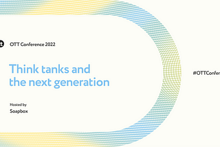 Think tanks and the next generation