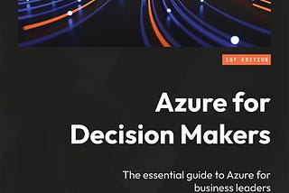 Book Review: Azure for Decision Makers