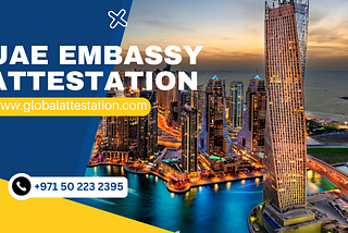 UAE Embassy Attestation (United Arab Emirates)