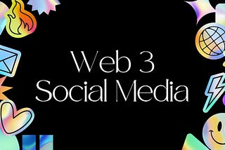 Web3 Social Media Marketing