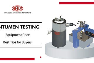 Bitumen Testing Equipment Price: Best Tips for Buyers