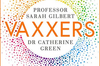 好書推推(小雷)-Vaxxers:The Inside Story of the Oxford AstraZeneca Vaccine and the Race Against the Virus