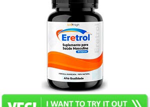 Eretrol Reviews — Best Male Enhancement-Does It Work Or Scam!