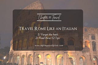 Colosseum, Rome, Roma, travel like Italian, travel tips