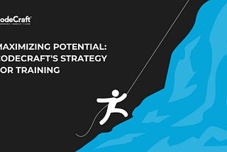 Maximizing Potential: Codecraft’s Strategy For Training