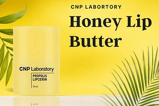 CNP Honey Lip Butter: Luxurious Care for Lips Expert Review!