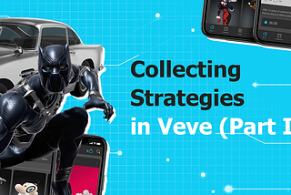 Collecting Strategies in Veve (Part 2): Quantity, scarcity & rarity