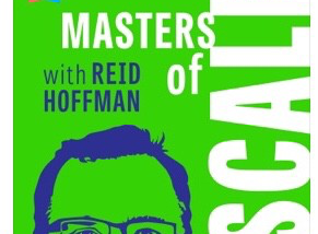 Podcast: Masters of Scale
