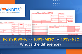 Form 1099-K vs 1099-MISC vs 1099-NEC: What's the difference?