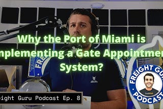Podcast Episode 8 Port Of Miami