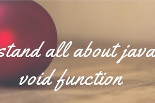 Understand Void Function in JavaScript