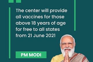 Here is what PM Modi announced regarding the universal free vaccination program: