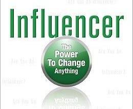 “Influencer: The Power to Change Anything” by Kerry Patterson et al.